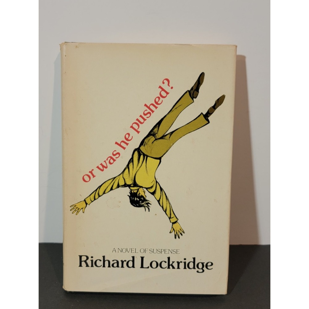 Or Was He‎ Pushed? Richard Lockridge 1975 Suspense